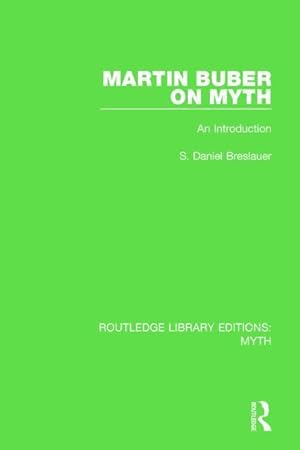 Image du vendeur pour MARTIN BUBER ON MYTH (RLE MYTH mis en vente par moluna