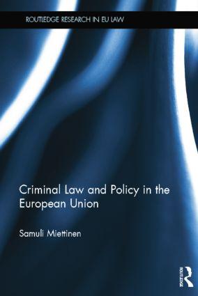 Immagine del venditore per Miettinen, S: Criminal Law and Policy in the European Union venduto da moluna