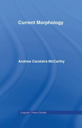 Immagine del venditore per Carstairs-Mccarthy, A: Current Morphology venduto da moluna