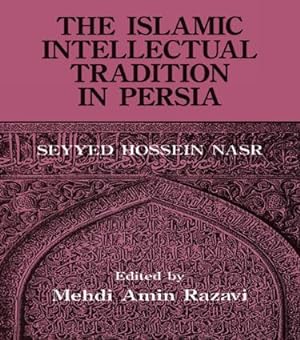 Imagen del vendedor de Aminrazavi, M: The Islamic Intellectual Tradition in Persia a la venta por moluna