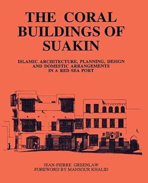 Immagine del venditore per Greenlaw: Coral Buildings Of Suakin venduto da moluna