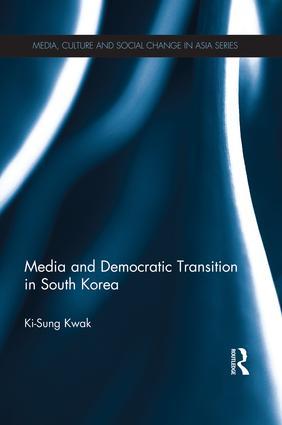 Seller image for Kwak, K: Media and Democratic Transition in South Korea for sale by moluna