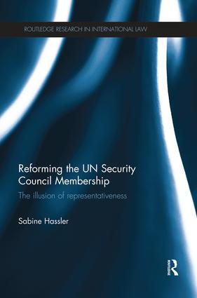 Seller image for Hassler, S: Reforming the UN Security Council Membership for sale by moluna