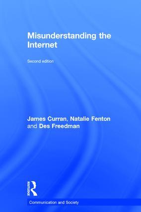 Seller image for Curran, J: Misunderstanding the Internet for sale by moluna