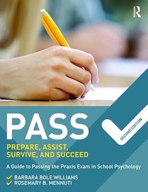 Seller image for PASS: Prepare, Assist, Survive, and Succeed for sale by moluna
