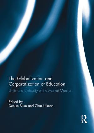 Seller image for The Globalization and Corporatization of Education for sale by moluna