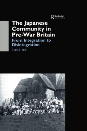 Seller image for Itoh, K: Japanese Community in Pre-War Britain for sale by moluna