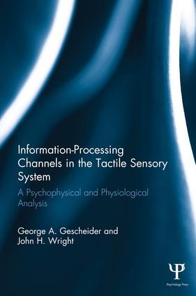 Seller image for Gescheider, G: Information-Processing Channels in the Tactil for sale by moluna