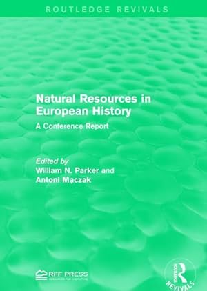 Image du vendeur pour Natural Resources in European History mis en vente par moluna
