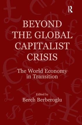 Image du vendeur pour Berberoglu, P: Beyond the Global Capitalist Crisis mis en vente par moluna