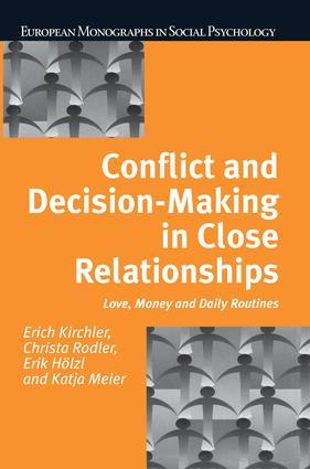 Immagine del venditore per Kirchler, E: Conflict and Decision Making in Close Relations venduto da moluna
