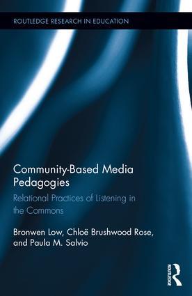 Immagine del venditore per Community-Based Media Pedagogies: Relational Practices of Listening in the Commons venduto da moluna