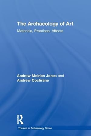 Immagine del venditore per Jones, A: The Archaeology of Art venduto da moluna