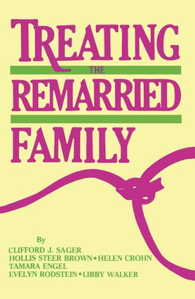 Image du vendeur pour Sager, C: Treating the Remarried Family. mis en vente par moluna
