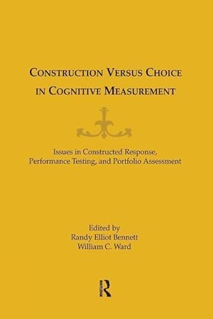 Seller image for Construction Versus Choice in Cognitive Measurement for sale by moluna