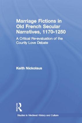 Immagine del venditore per Nickolaus, K: Marriage Fictions in Old French Secular Narrat venduto da moluna