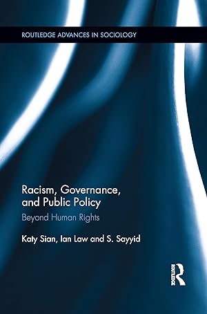 Seller image for Sian, K: Racism, Governance, and Public Policy for sale by moluna