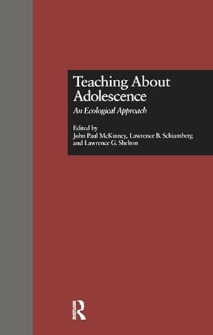 Seller image for McKinney, J: Teaching About Adolescence for sale by moluna