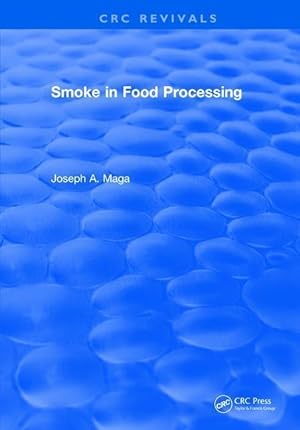 Immagine del venditore per Maga, J: Smoke in Food Processing venduto da moluna