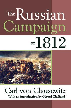 Bild des Verkufers fr von Clausewitz, C: The Russian Campaign of 1812 zum Verkauf von moluna