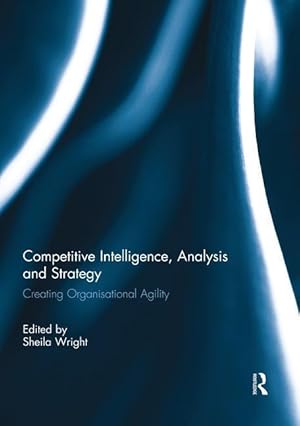 Imagen del vendedor de Competitive Intelligence, Analysis and Strategy a la venta por moluna