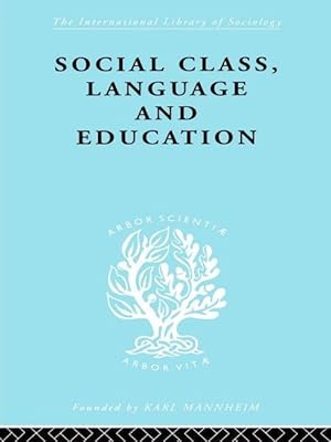 Seller image for Lawton, P: Social Class Language and Education for sale by moluna