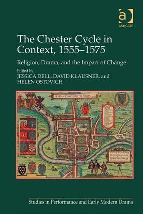 Seller image for Dell, M: The Chester Cycle in Context, 1555-1575 for sale by moluna