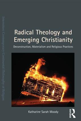 Bild des Verkufers fr Moody, K: Radical Theology and Emerging Christianity zum Verkauf von moluna