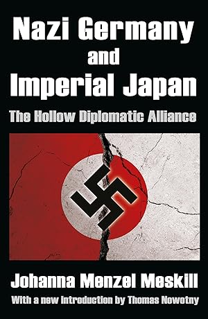 Seller image for Meskill, J: Nazi Germany and Imperial Japan for sale by moluna