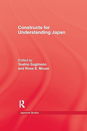 Imagen del vendedor de Sugimoto, Y: Constructs For Understanding Japan a la venta por moluna