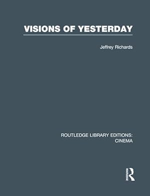 Seller image for Richards, J: Visions of Yesterday for sale by moluna