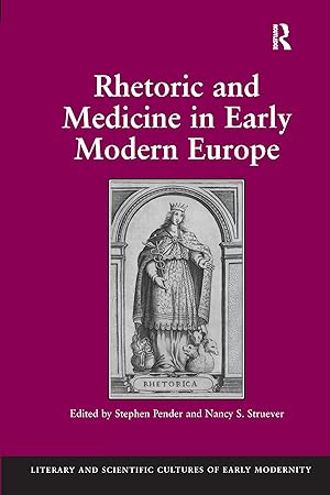 Bild des Verkufers fr Struever, P: Rhetoric and Medicine in Early Modern Europe zum Verkauf von moluna