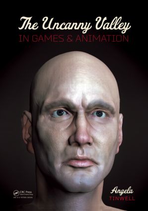 Seller image for Tinwell, A: The Uncanny Valley in Games and Animation for sale by moluna