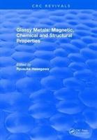 Seller image for Hasegawa, R: Glassy Metals: Magnetic, Chemical and Structura for sale by moluna