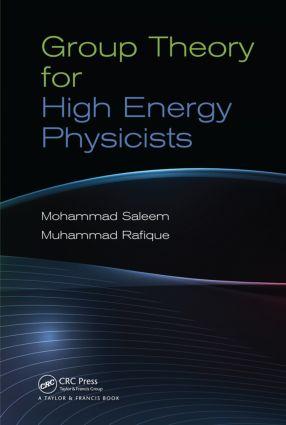 Image du vendeur pour Saleem, M: Group Theory for High Energy Physicists mis en vente par moluna