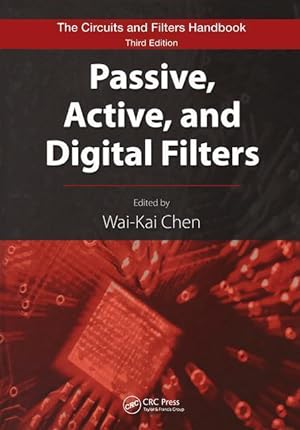 Imagen del vendedor de Chen, W: Passive, Active, and Digital Filters a la venta por moluna