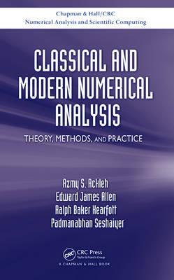 Seller image for Ackleh, A: Classical and Modern Numerical Analysis for sale by moluna