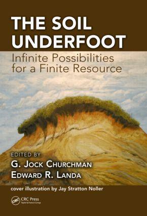Seller image for The Soil Underfoot: Infinite Possibilities for a Finite Resource for sale by moluna