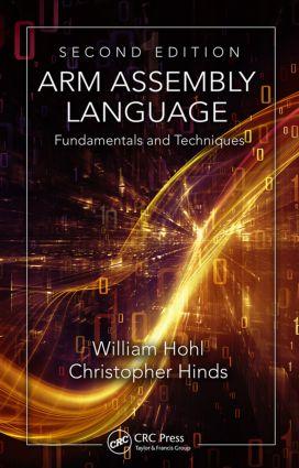 Image du vendeur pour Arm Assembly Language: Fundamentals and Techniques, Second Edition mis en vente par moluna