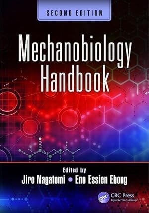 Seller image for Mechanobiology Handbook, Second Edition for sale by moluna