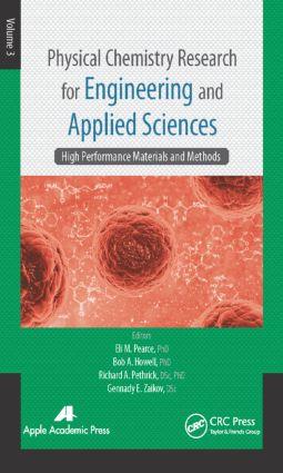 Image du vendeur pour Physical Chemistry Research for Engineering and Applied Sciences, Volume Three: High Performance Materials and Methods mis en vente par moluna