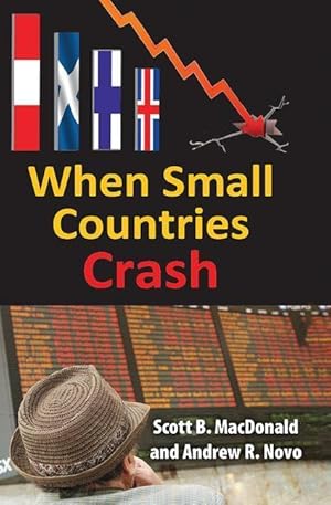 Image du vendeur pour MacDonald, S: When Small Countries Crash mis en vente par moluna