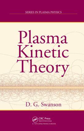 Seller image for Swanson, D: Plasma Kinetic Theory for sale by moluna