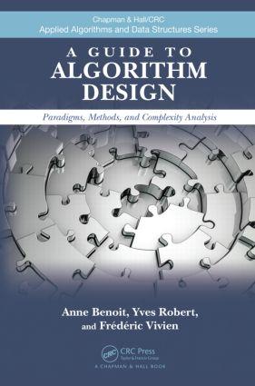 Seller image for A Guide to Algorithm Design: Paradigms, Methods, and Complexity Analysis for sale by moluna