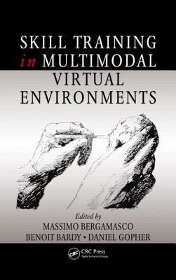 Seller image for Skill Training in Multimodal Virtual Environments for sale by moluna