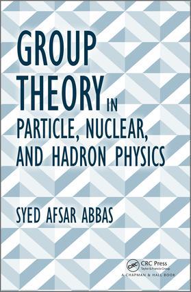 Image du vendeur pour Afsar Abbas, S: Group Theory in Particle, Nuclear, and Hadro mis en vente par moluna