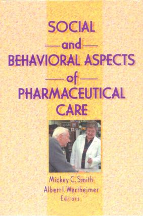 Seller image for Wertheimer, A: Social and Behavioral Aspects of Pharmaceutic for sale by moluna