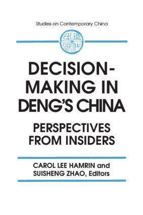 Bild des Verkufers fr Hamrin, C: Decision-making in Deng\ s China: Perspectives fro zum Verkauf von moluna