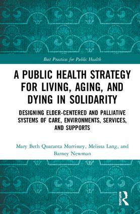 Seller image for Morrissey, M: A Public Health Strategy for Living, Aging and for sale by moluna