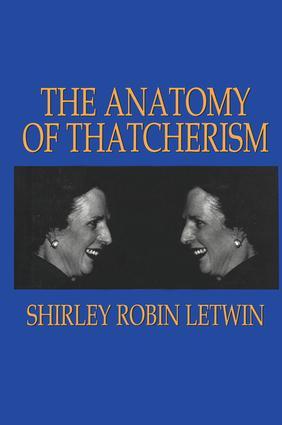 Seller image for ANATOMY OF THATCHERISM for sale by moluna